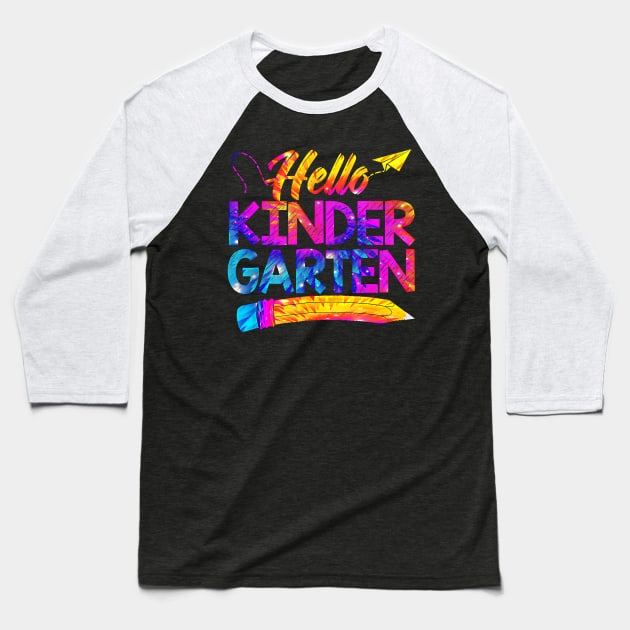Funny Teacher Kids Back To School Tie Dye Hello Kindergarten Baseball T-Shirt by everetto